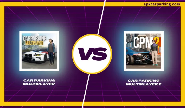 Car Parking Multiplayer vs Car Parking Multiplayer 2